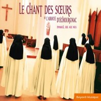 Chant des Cisterciennes d'Echourgnac